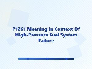 P1261 Code: Diagnosing High-Pressure Fuel System Failure